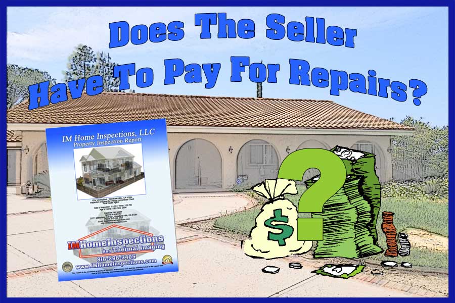 Does the seller have t pay for repairs?