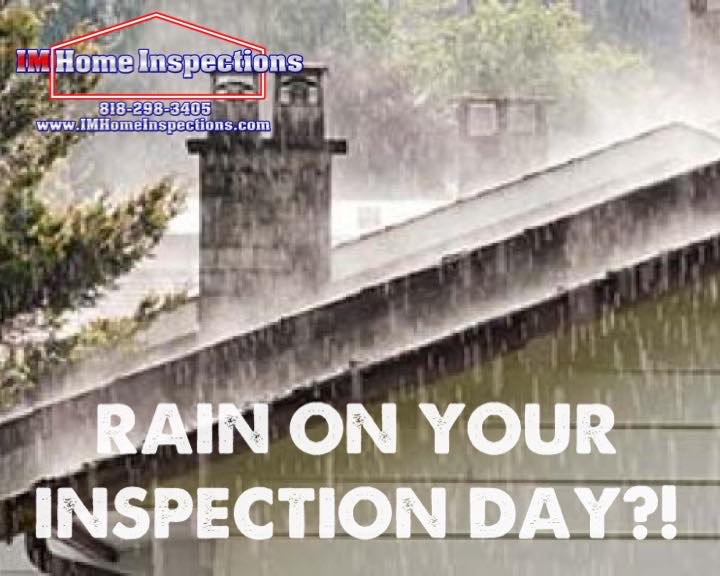 Rain during a home inspection